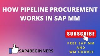 HOW PIPELINE PROCUREMENT WORKS IN SAP MM#SAP4BEGINNERS #LEARNWITHANSHUMAN