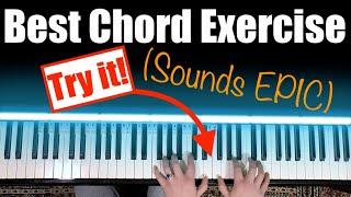 The BEST Piano Chord Exercise That Sounds EPIC