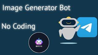 Create Telegram Image Generator Bot l How to make Telegram Image Generator Bot