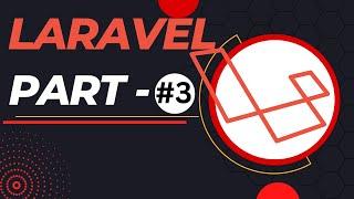 Laravel Routes, Controllers and Views - 2023 Tutorial