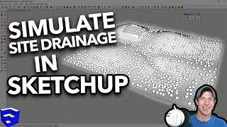 SIMULATING SITE DRAINAGE in SketchUp with MSPhysics