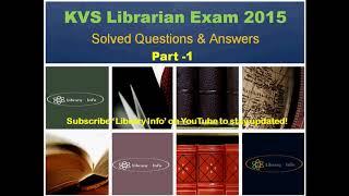 KVS Librarian Exam 2015: Solved Questions & Answers Part 1