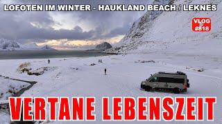 #818 Geheimtipp im Winter?  Haukland Beach Lofoten - Der Teufel los? | Leknes & Polarlichter