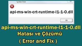 api-ms-win-crt-runtime-l1-1-0.dll Hata ve Çözümü
