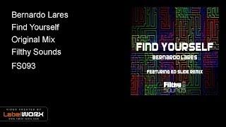 Bernardo Lares - Find Yourself (Original Mix) 22-09-14