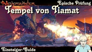 NEVERWINTER: Tempel von Tiamat - Epische Prüfung - Einsteiger-Guide - Tutorial Update PS4 deutsch