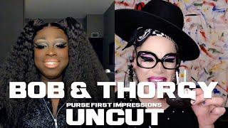 Purse First Impressions: Uncut | Bob The Drag Queen & Thorgy | Drag Race All-Stars 6 EP3