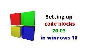 How to setup code blocks(IDE 20.03) on window and solve error can't find compiler(MinGW)