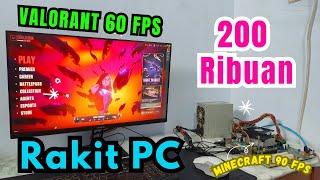 [RAKIT PC 53] PC 200 RIBUAN : VALORANT 60 FPS, MINECRAFT 90 FPS, GTA 5 30 FPS