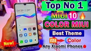 New COLOR MIUI Best No 1 Theme For MIUI 10 Any Xiaomi Smartphones | Most Awaited Features 2019