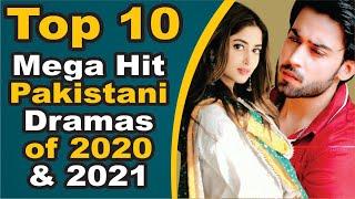 Top 10 Mega Hit Pakistani Dramas of 2020 & 2021 || Pak Drama TV