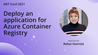 Deploy an application for Azure Container Registry