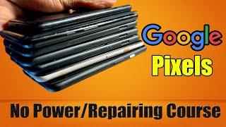 Complete Google Pixel Repairing Course Full Video: Google Pixel 4xl Dead Solution