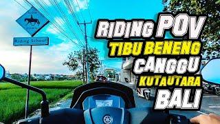 POV Tibu Beneng Kuta Utara Ke Pusat Kota Denpasar Bali