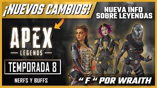 APEX LEGENDS TEMPORADA 8 ¡SE VIENEN GRANDES CAMBIOS A LEYENDAS!