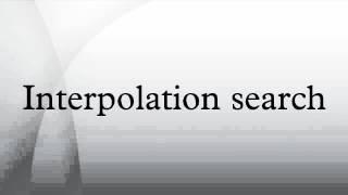 Interpolation search