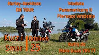 Kurz i Smar odc. 25 Kufry do Gucia, Modeka Panamericana II, Harley-Davidson ON TOUR.