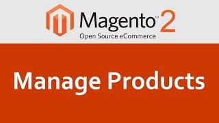 Magento 2 Tutorial in Hindi #6 Create & Manage Products