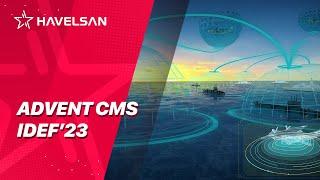 ADVENT CMS at IDEF'23