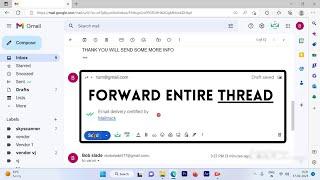 How to Forward Entire Email Thread in Gmail?