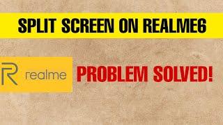 How to split screen on Realme6 or any Realme Phone