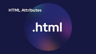 HTML Attributes