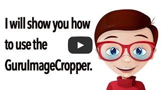 Guru Image Cropper Tutorial