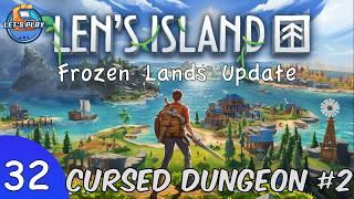 Len’s Island - Episode 32 - 2nd Dungeon Cursed! Facing the Double Void Boar