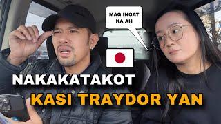 TRAYDOR YAN , KAILANGAN KO NG DOBLENG INGAT | Buhay sa Japan