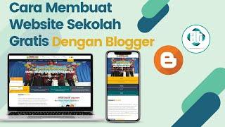 MEMBUAT WEBSITE SEKOLAH GRATIS DENGAN BLOGSPOT | #1