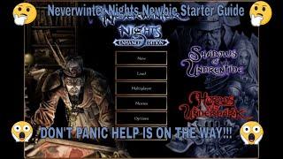 Neverwinter Nights Newbie Starter Guide