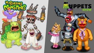 Monsters and Muppets Comparison #1 | My Singing Monsters and My Muppets Show