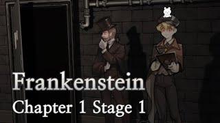 Frankenstein Chapter 1 Stage 1 Walkthrough (PuzzleSpace)