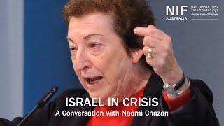 Israel in Crisis: A Conversation with Naomi Chazan