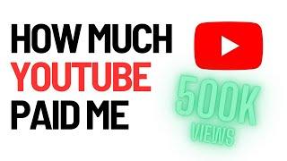 YouTube Earnings For Last Year for 500k Views | How Much A Small Youtubers Get Paid Yearly