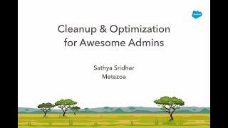 Org Cleanup and Optimization for Awesome Admins