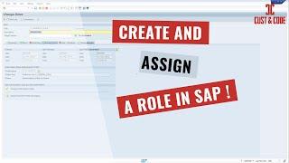 Create and Assign Roles in SAP [english]