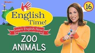 Zoo Animals  - English Time!