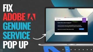 How to Fix Adobe Genuine Service Alert on Mac - 2024