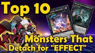 Top 10 XYZ Monsters That Detach Materials For EFFECT Rather Than For Cost