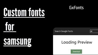 Gx Font samsung custom font installer