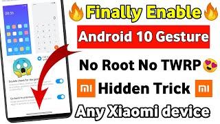 MIUI 11.1.0 Android 10 Gesture | Android 10 Gesture On Any Xiaomi Device