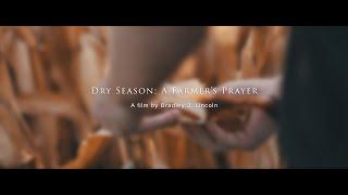 Dry Season: A Farmer's Prayer