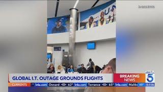 Global tech outage causes chaos at LAX