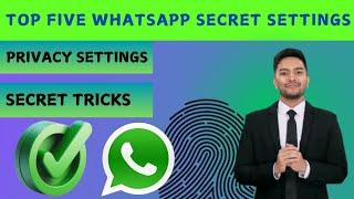 Top 5 WhatsApp Secret Settings || WhatsApp Account Best Secret Tricks || WhatsApp Account Tips #ai