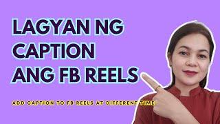 Paano Lagyan Ng Caption Ang FB Reels | AviThereseTalk