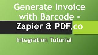 How to Generate Invoice with Barcode using HTML to PDF in Zapier