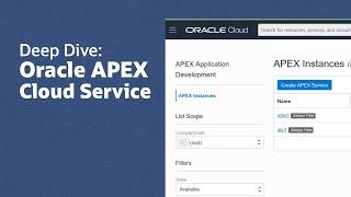 The New Oracle APEX Service – Deep Dive into Low Code