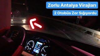 Yeni Kasa 13 Metre Travego 16 İle Antalya Virajları - 2 Otobüs Zor Sığıyor - Gece Zorlu Viraj