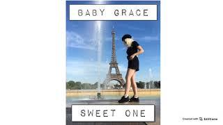 Baby Grace - Sweet One